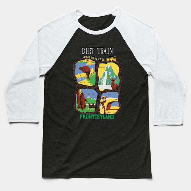 "DIRT TRAIN"  Disnerland Parody Baseball T-Shirt by disnerland